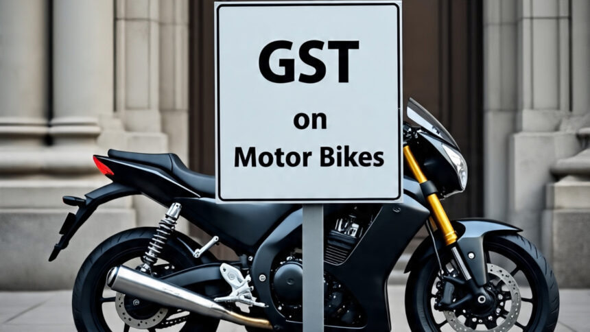 GST on Motor Bikes