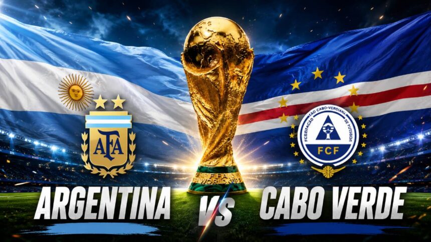 Argentina vs Cabo Verde