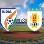 India vs Uruguay Match Ticket
