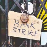 Bank Strike